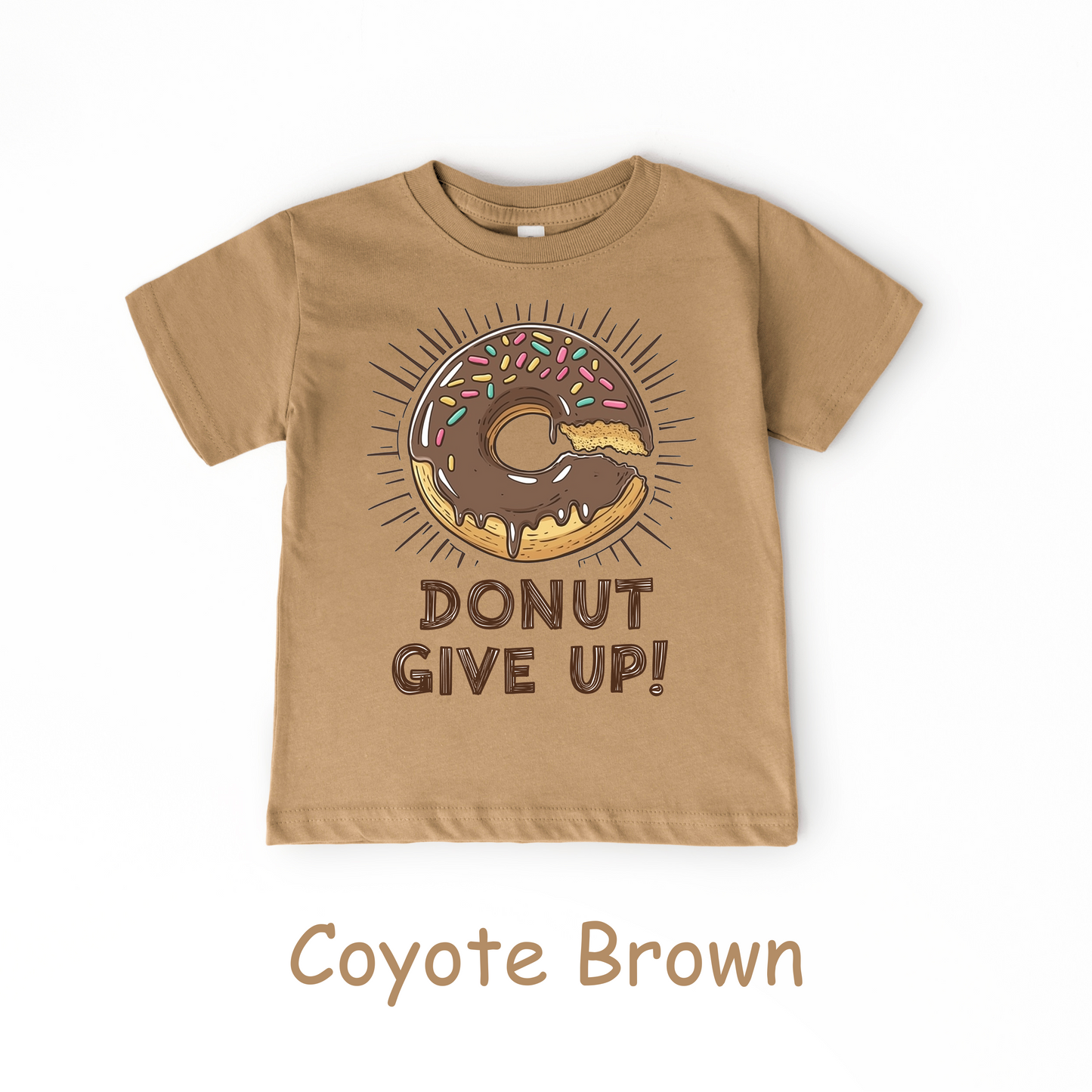 Donut Give Up! Kids T-Shirt – Chocolate Sprinkle Motivational Tee