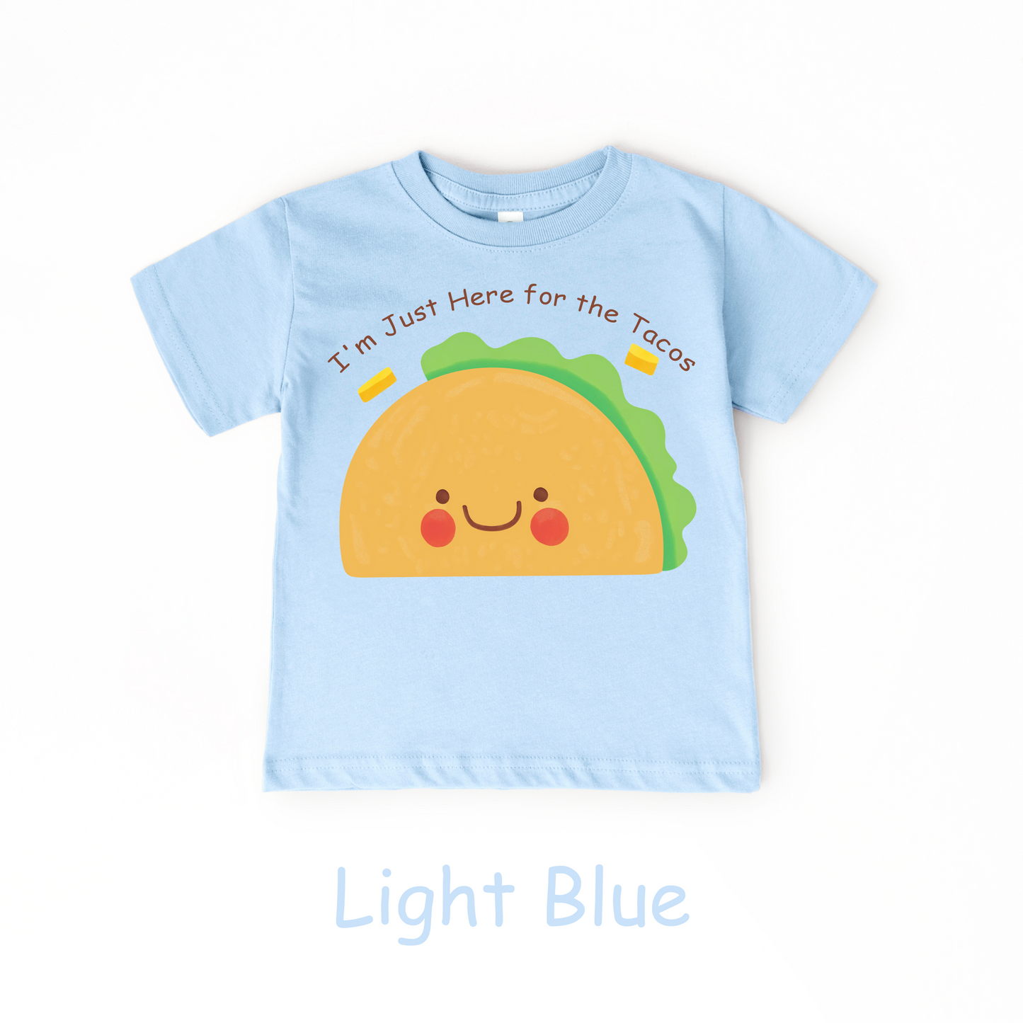 I'm Just Here for the Tacos Kids T-Shirt – Cute Food Humor Tee