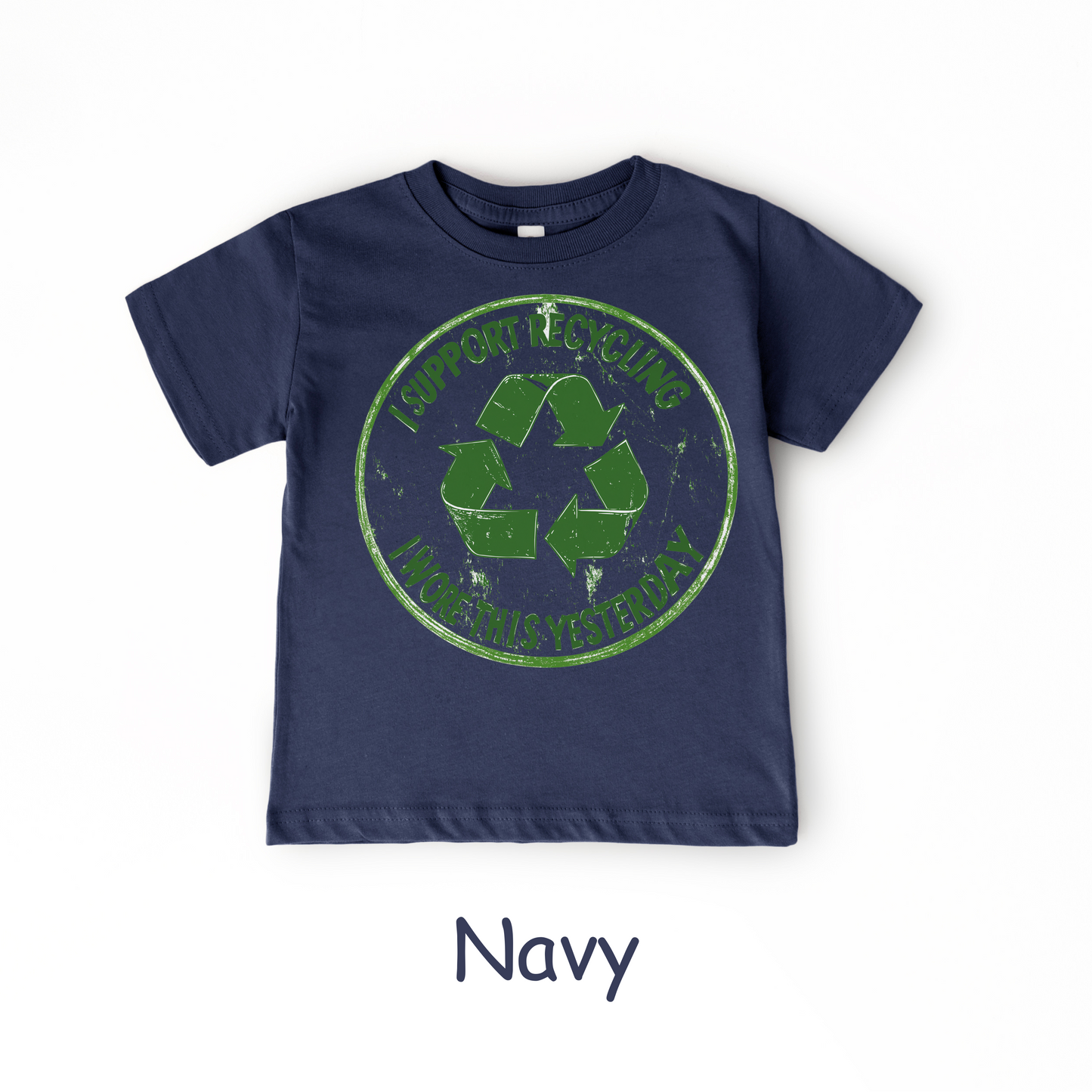 Recycling Funny Toddler Tee – “I Wore This Yesterday” Shirt