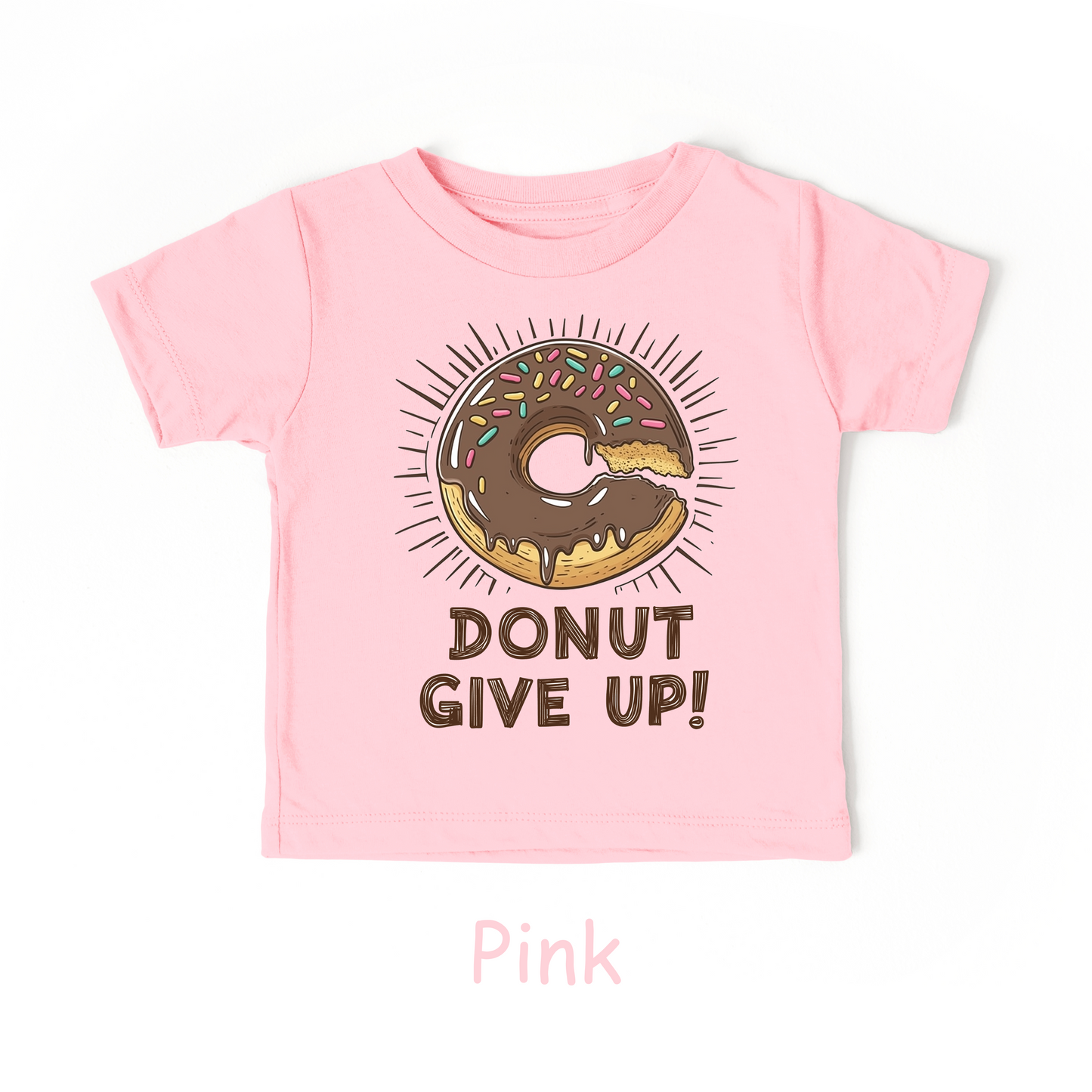 Donut Give Up! Kids T-Shirt – Chocolate Sprinkle Motivational Tee