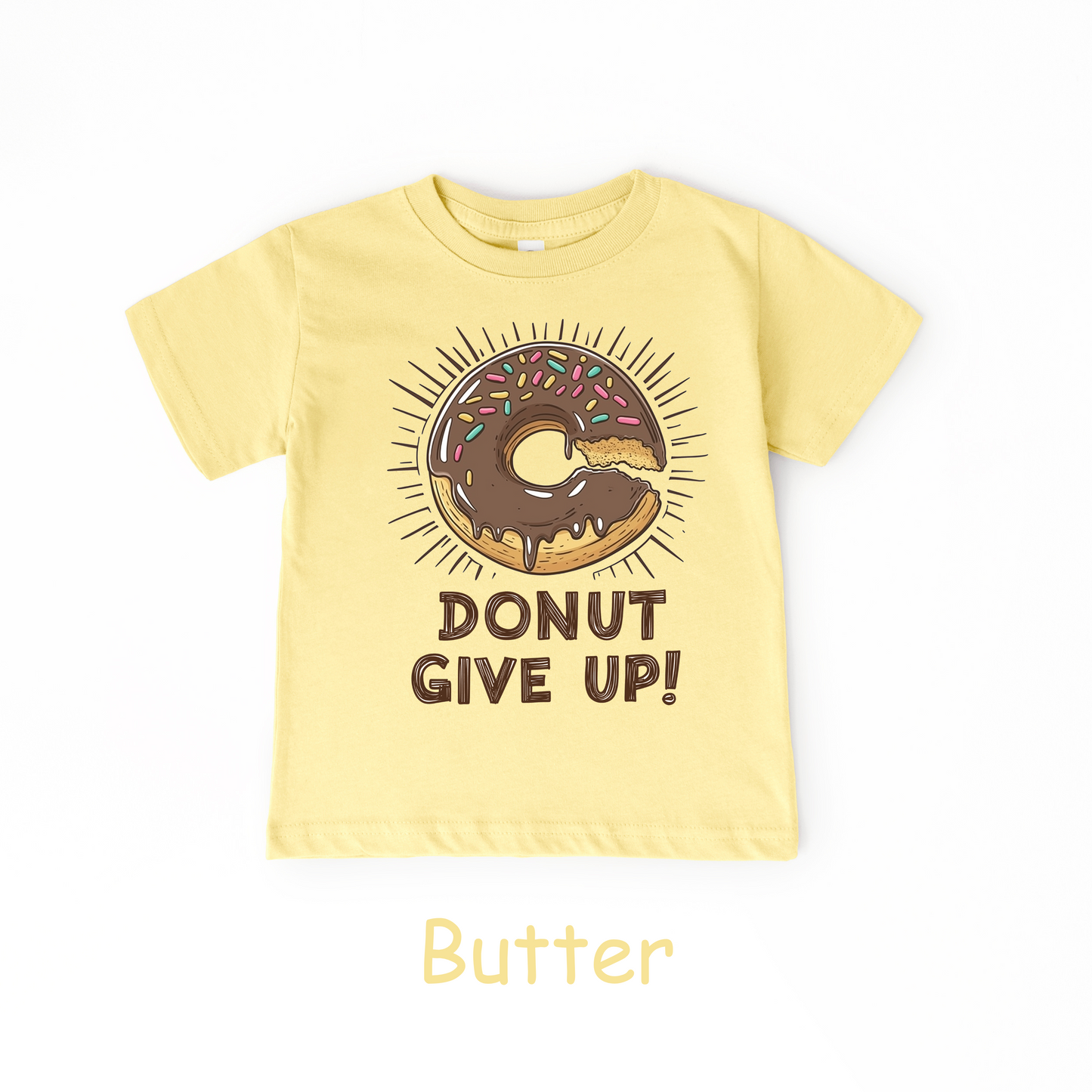 Donut Give Up! Kids T-Shirt – Chocolate Sprinkle Motivational Tee