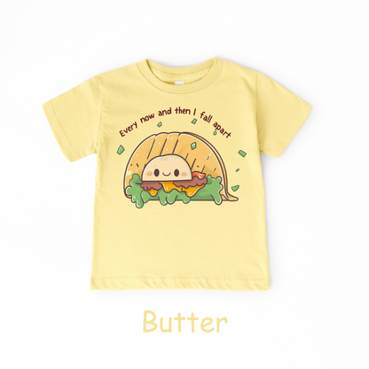 Every Now and Then I Fall Apart Kids T-Shirt – Funny Taco Pun Tee