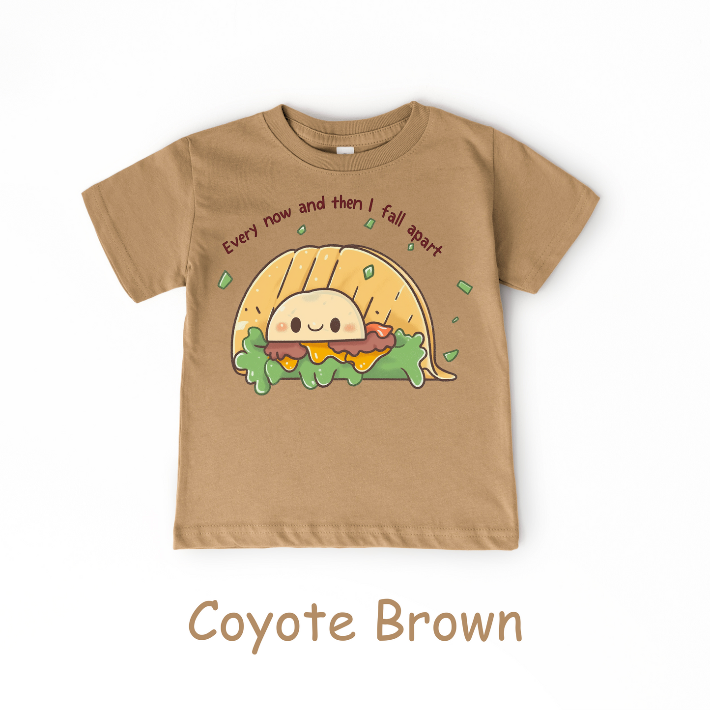 Every Now and Then I Fall Apart Kids T-Shirt – Funny Taco Pun Tee