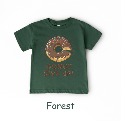 Donut Give Up! Kids T-Shirt – Chocolate Sprinkle Motivational Tee
