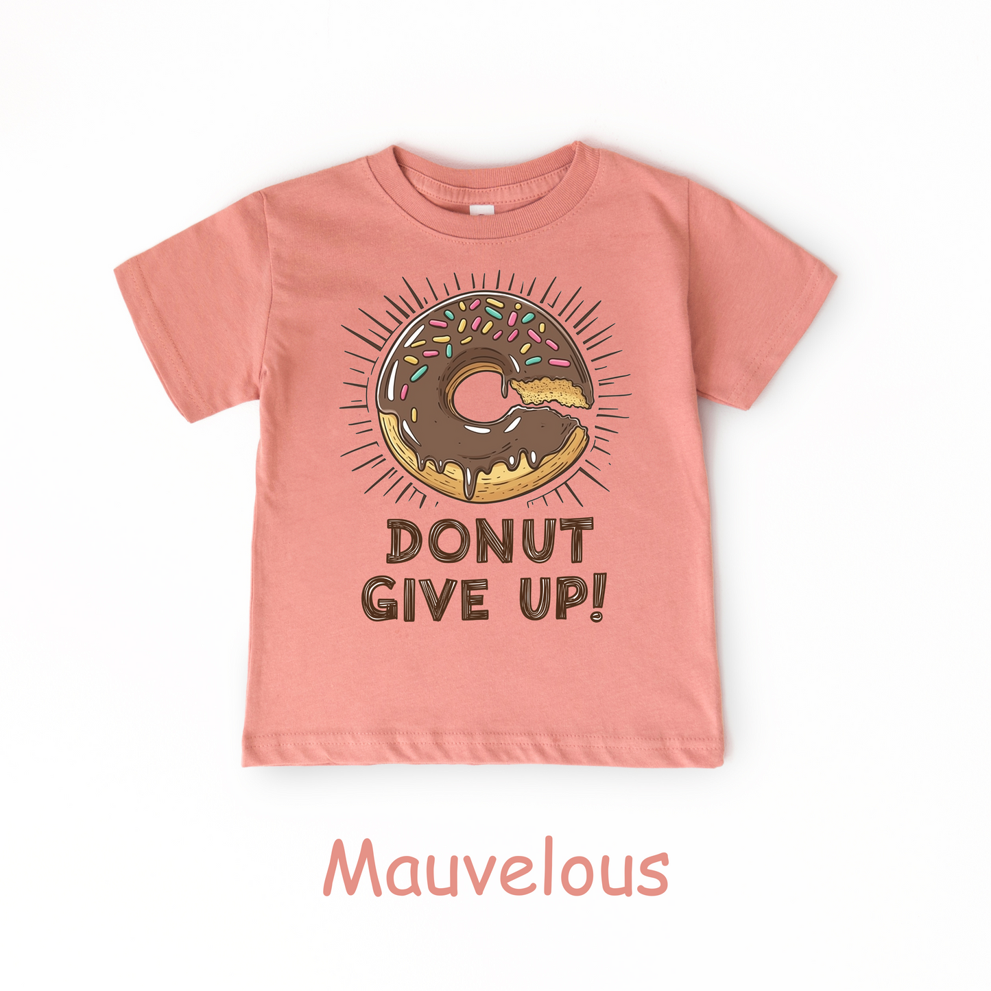 Donut Give Up! Kids T-Shirt – Chocolate Sprinkle Motivational Tee