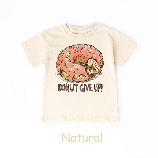 Donut Give Up! Kids T-Shirt – Fun Food Pun Tee