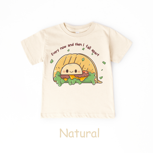 Every Now and Then I Fall Apart Kids T-Shirt – Funny Taco Pun Tee