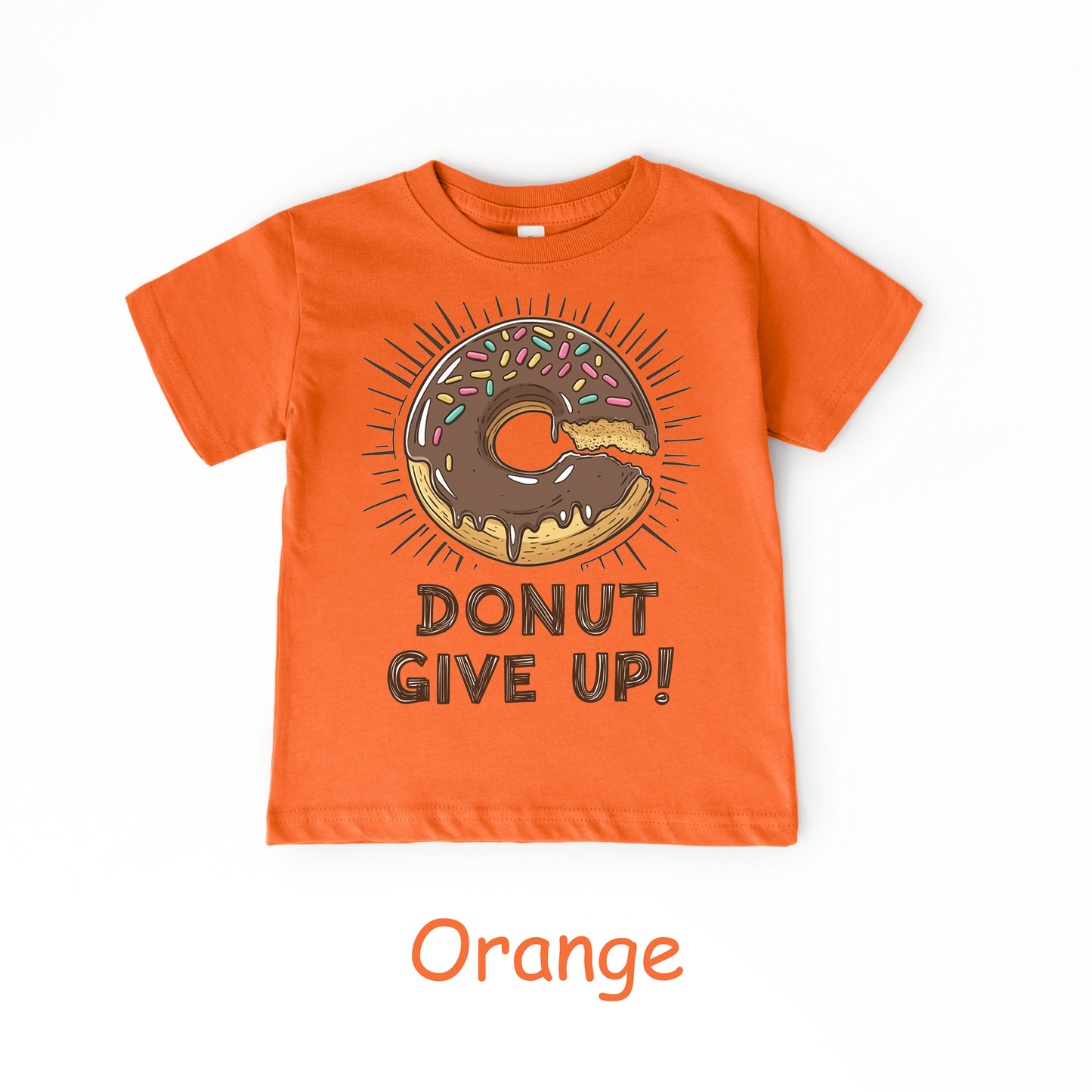 Donut Give Up! Kids T-Shirt – Chocolate Sprinkle Motivational Tee