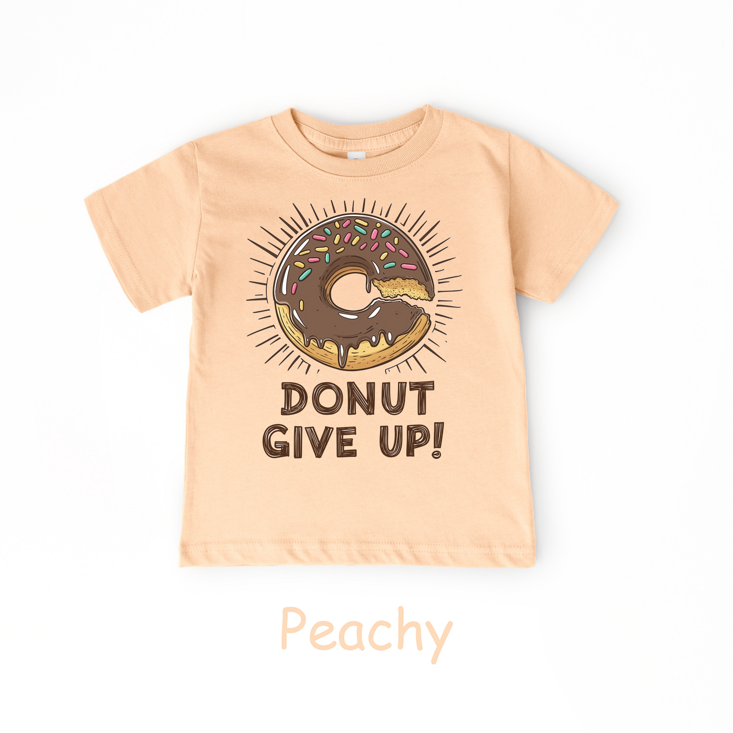 Donut Give Up! Kids T-Shirt – Chocolate Sprinkle Motivational Tee