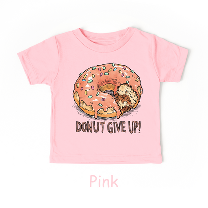 Donut Give Up! Kids T-Shirt – Fun Food Pun Tee