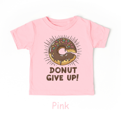 Donut Give Up! Kids T-Shirt – Chocolate Sprinkle Motivational Tee