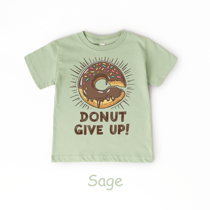 Donut Give Up! Kids T-Shirt – Chocolate Sprinkle Motivational Tee
