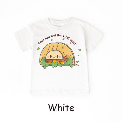 Every Now and Then I Fall Apart Kids T-Shirt – Funny Taco Pun Tee